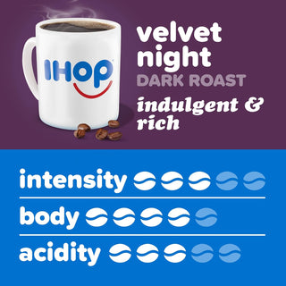 IHOP Kosher Velvet Night w/Signature Indulgent & Rich Taste, 100% Arabica Dark Roast Ground Bean Caffeinated Coffee (Pack of 1) 12 oz Bag